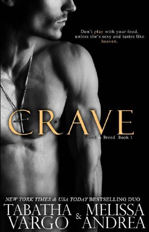 [Blood & Breed 01] • Crave